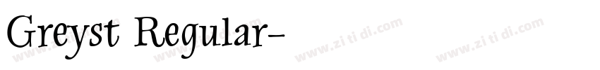 Greyst Regular字体转换